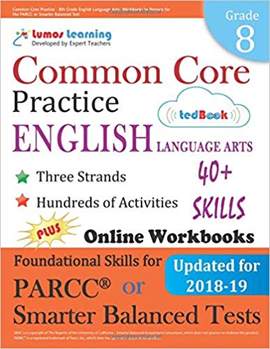 Common Core Practice - 8th Grade English Language Arts:  Workbooks to Prepare for the PARCC or Smarter Balanced Test